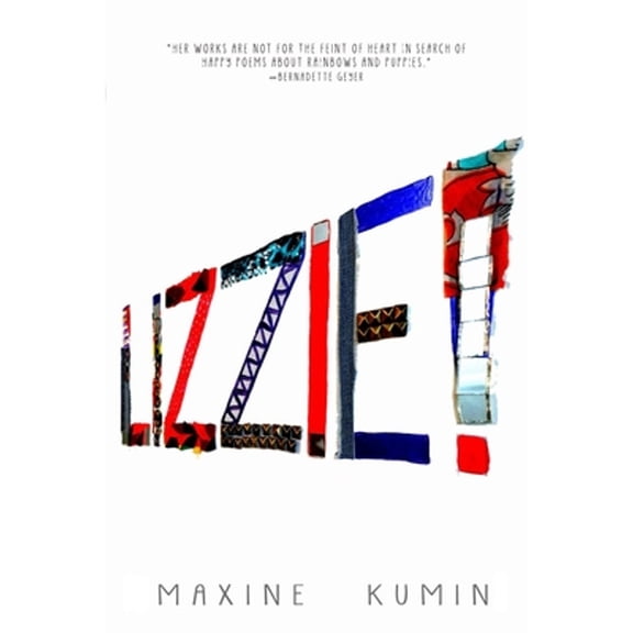 Pre-Owned Lizzie! (Hardcover) by Maxine Kumin