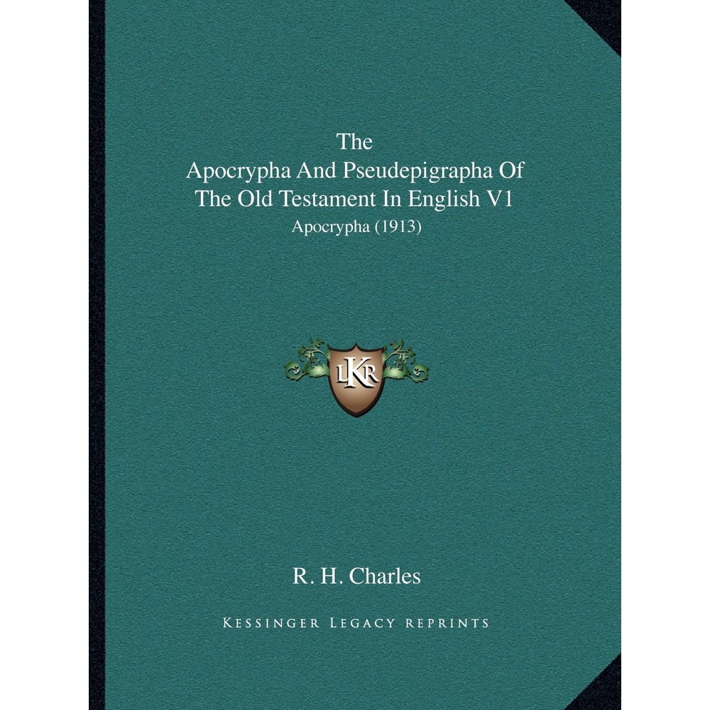 The Apocrypha and Pseudepigrapha of the Old Testament in English V1 (Paperback)