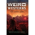 thumbnail image 1 of Weird Westerns : Race, Genre, Genre (Postwestern Horizons), 1 of 1