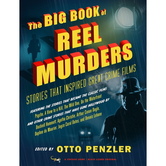 Pre-Owned The Big Book of Reel Murders: Stories That Inspired Great Crime Films (Paperback) 0525563881 9780525563884