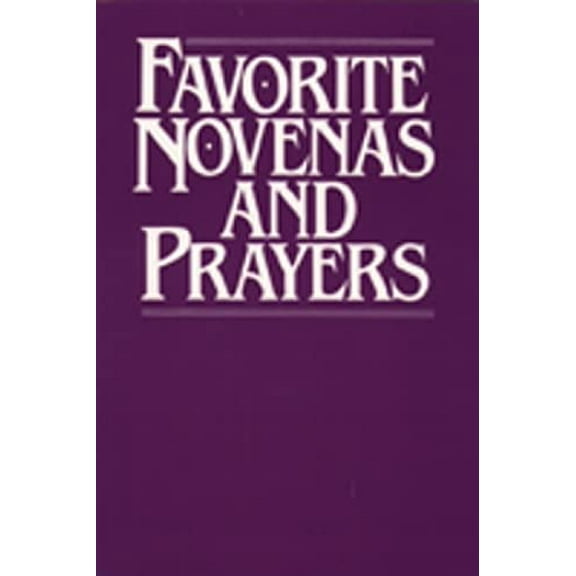 Pre-Owned Favorite Novenas and Prayers (Paperback) 0809132052 9780809132058