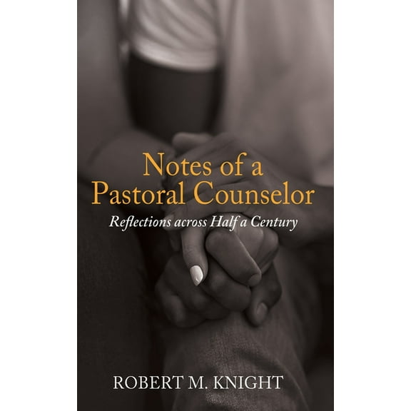 Notes of a Pastoral Counselor, (Hardcover)
