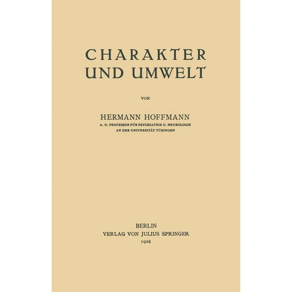 Charakter Und Umwelt, (Paperback)