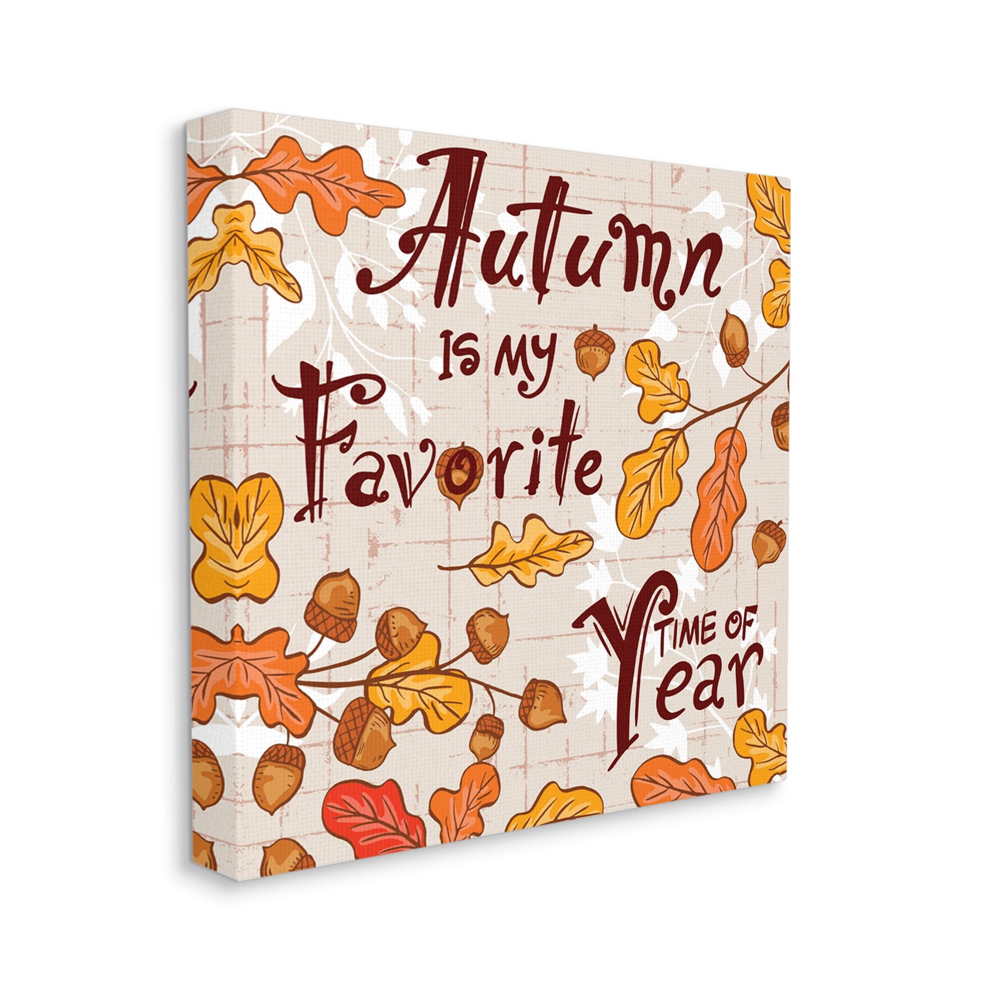 Stupell Industries Fun Autumn Is My Favorite Botanical & Floral Painting Gallery Wrapped Canvas Art Print Wall Art, 24 x 24