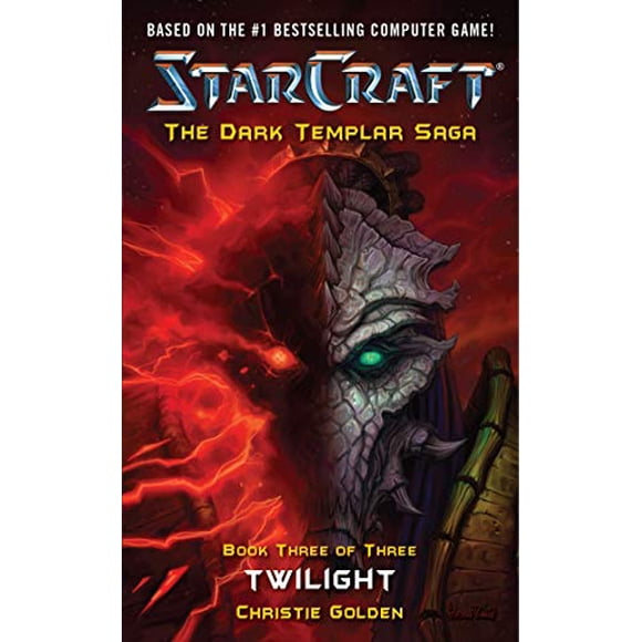 Starcraft: Twilight (The Dark Templar Saga, Book 3)