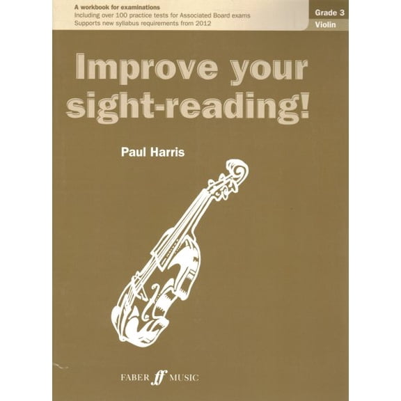 Pre-Owned Improve your sight-reading! Violin Grade 3 Paul Harris (Paperback)