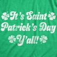 thumbnail image 2 of Mens Its Saint Patricks Day Yall T shirt Funny St Patrick Parade Green Green Tee Graphic Tees, 2 of 9