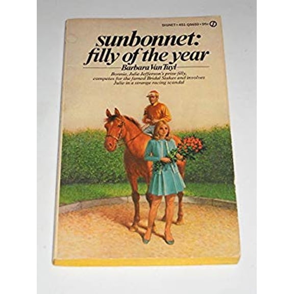 Pre-Owned Sunbonnet Filly (Mass Market Paperback) 0451081528 9780451081520