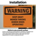 thumbnail image 3 of (2 Pack) Keep Away! Mower Throws Debris When Operating! OSHA Warning Sign, 3 of 7