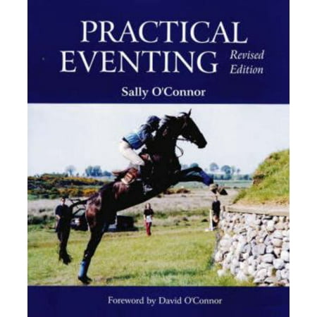 Practical Eventing, Revised Edition [Hardcover - Used]
