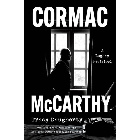 Cormac McCarthy: A Legacy Revisited, (Hardcover)