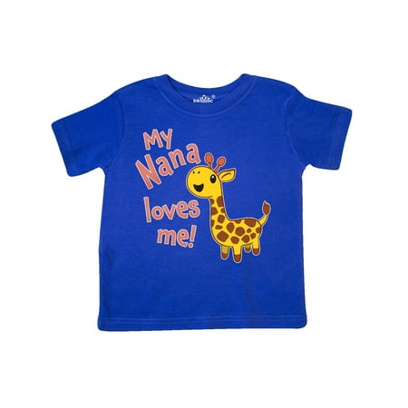My Nana Loves me- cute giraffe Toddler T-Shirt