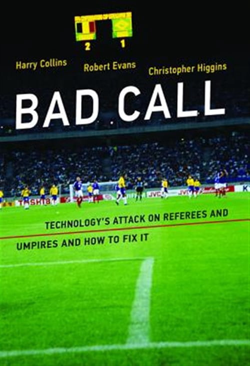 Pre-Owned Inside Technology Bad Call: Technology's Attack on Referees and Umpires and How to Fix It, (Paperback)