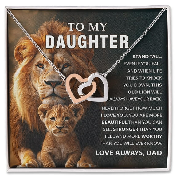 Interlocking Hearts Necklace - To My Daughter, This Old Lion Dad Necklace, Inspirational Jewelry Gift for Daughter, Motivational Necklace for Daughter's Birthday
