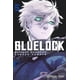 thumbnail image 1 of Blue Lock 05 Editorial Planeta Mexicana Sa De Cv INTERMEX Comics No. 0001, 1 of 2