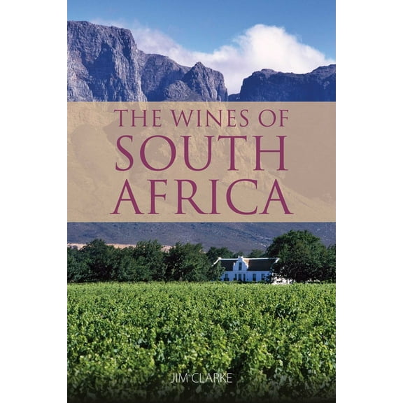 Classic Wine Library The Wines of South Africa, (Paperback)
