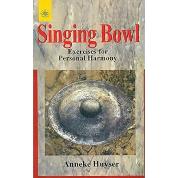 Pre-Owned Singing Bowl: Exercises for Personal Harmony (Paperback) 8178222868 9788178222868