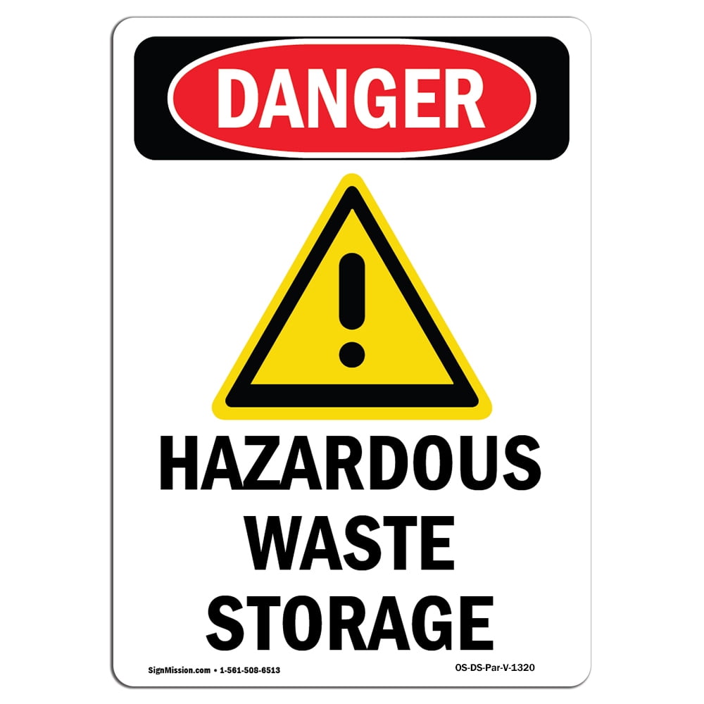 OSHA Danger Sign Hazardous Waste Storage Choose from Aluminum