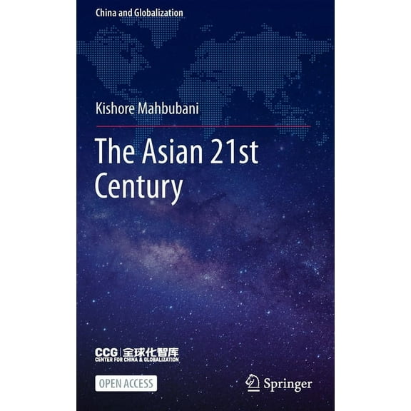 China and Globalization The Asian 21st Century, (Hardcover)