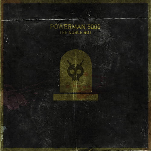 Powerman 5000 - The Noble Rot - CD 