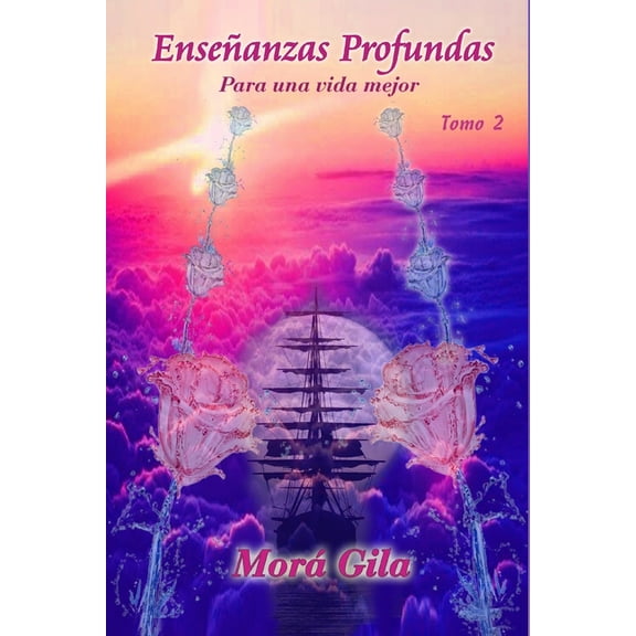 EnseÃ±anzas Profundas: Para una vida mejor Tomo 2, (Paperback)