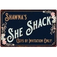 thumbnail image 1 of Shawna's SHE SHACK Sign Metal Wall Decor 8 x 12 High Gloss Metal 208120060493, 1 of 1