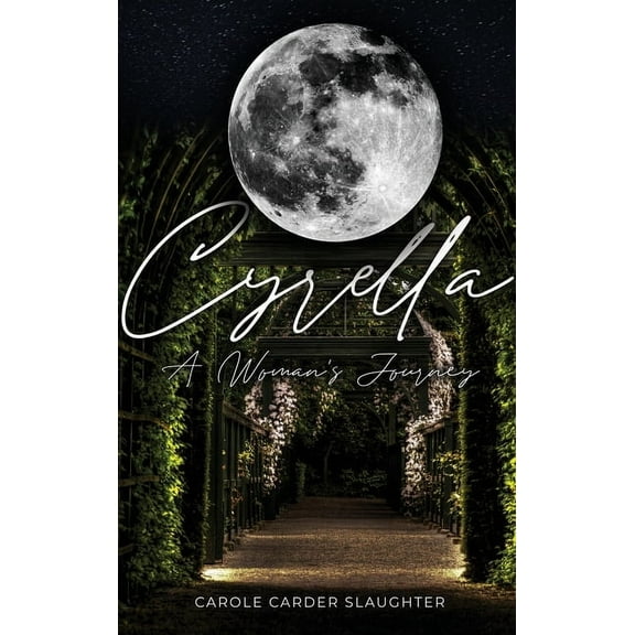Cyrella: A Woman's Journey (Hardcover)