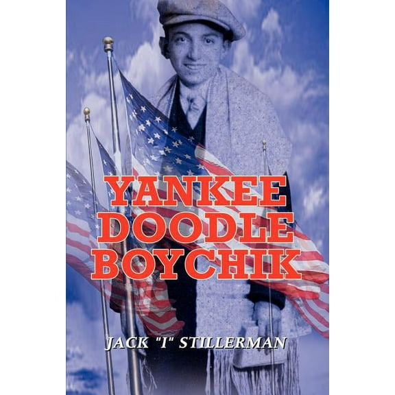 Yankee Doodle Boychik Paperback