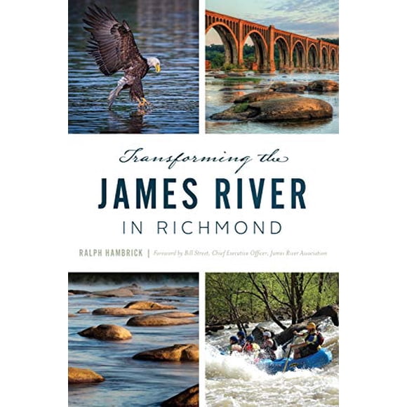 Transforming the James River in Richmond