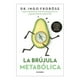 thumbnail image 1 of La Brújula Metabólica Diana Ingo Froböse, 1 of 2