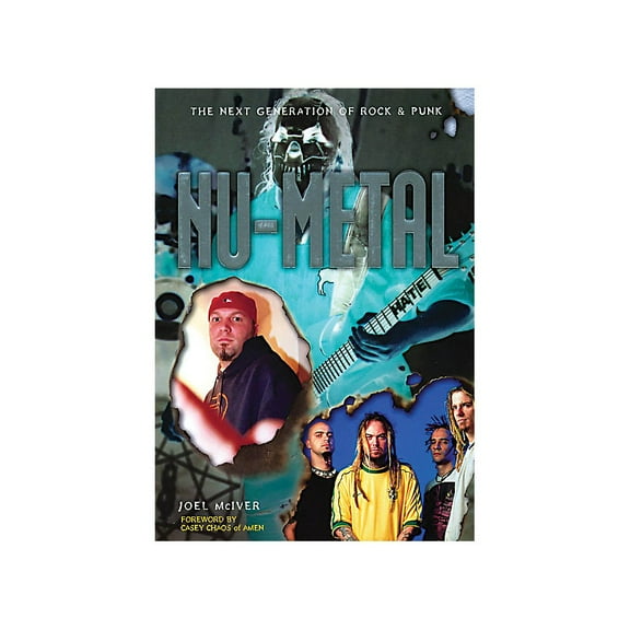 Omnibus Nu-Metal (The Next Generation of Rock & Punk) Omnibus Press Series Softcover
