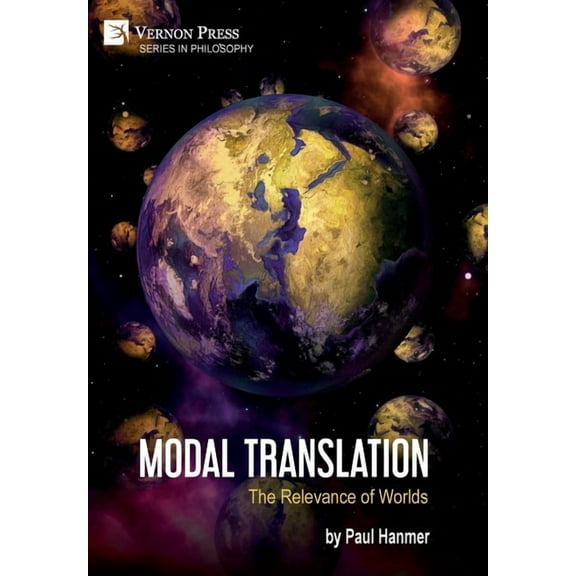 Philosophy: Modal Translation: The Relevance of Worlds (Hardcover)