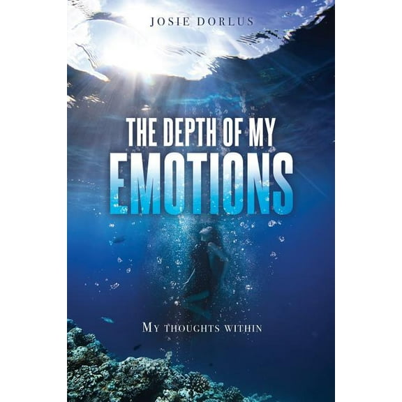 The Depth Of My Emotions, (Paperback)