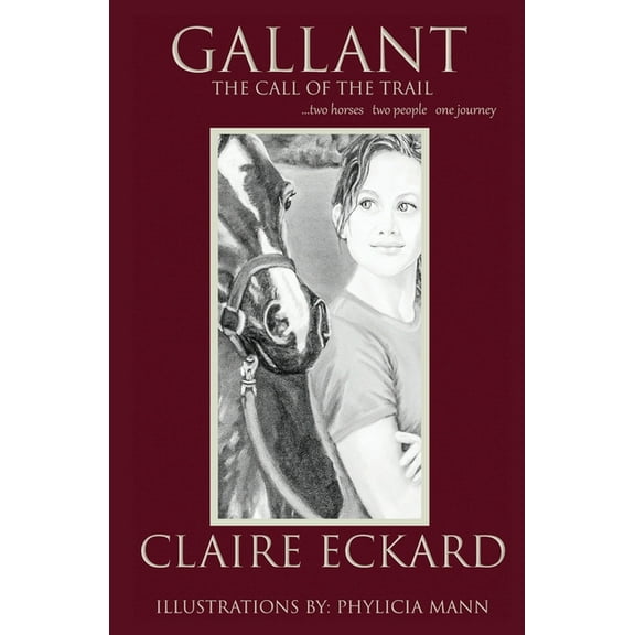 Gallant Gallant: The Call of The Trail, Book 1, (Paperback)