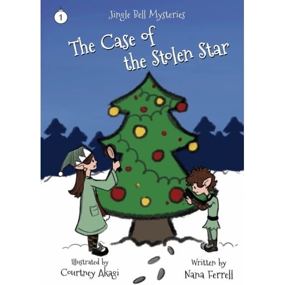 Jingle Bell Mysteries, Book 1 The Case of the Stolen Star, (Paperback)