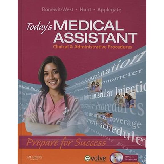 Pre-Owned Today's Medical Assistant: Clinical & Administrative Procedures (Hardcover) 1416044329 9781416044321