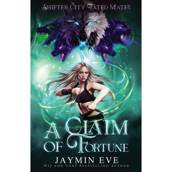 A Claim of Fortune: Shifter City Fated Mates 3, (Paperback)