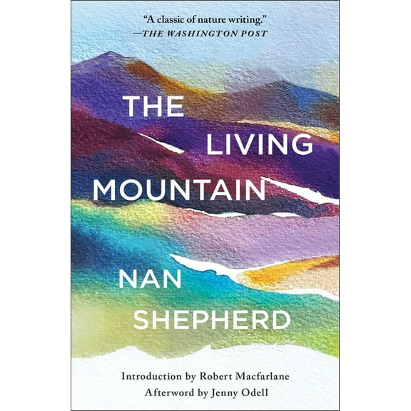 The Living Mountain, (Paperback)