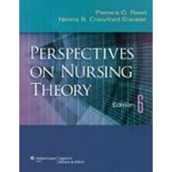 Perspectives on Nursing Theory
