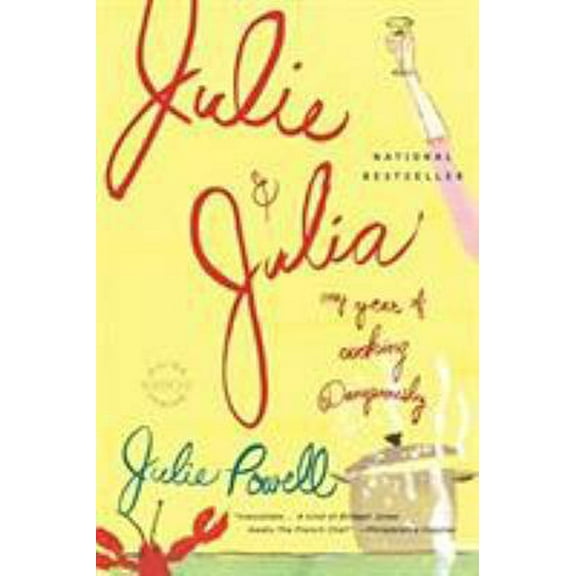 Pre-Owned Julie and Julia: My Year of Cooking Dangerously (Paperback) 0316013269 9780316013260
