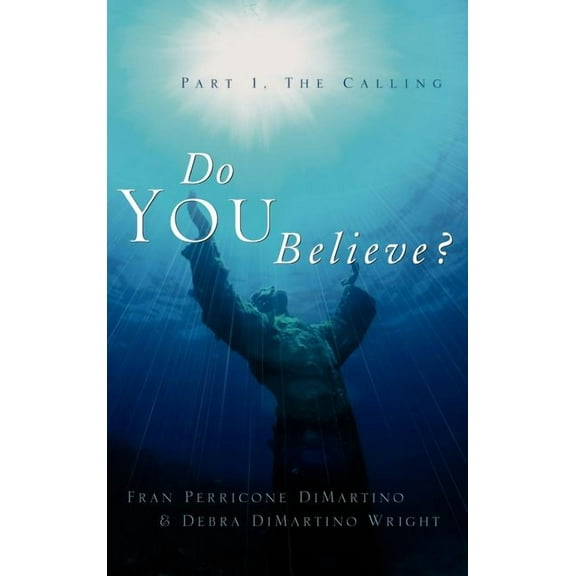Do You Believe?, (Hardcover)