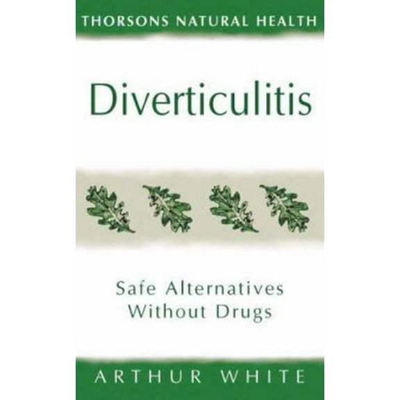 Pre-Owned Diverticulitis (The Self Help Series) (Paperback) 0722515499 9780722515495