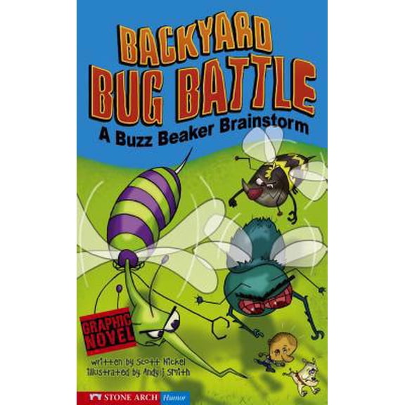 Pre-Owned Backyard Bug Battle: A Buzz Beaker Brainstorm (Unknown) 1598890549 9781598890549
