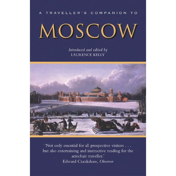 Interlink Traveller's Companions: A Traveller's Companion to Moscow (Paperback)