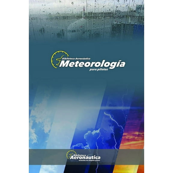 Colección Hdiw: Meteorología para Pilotos (Paperback)
