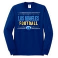 thumbnail image 2 of Wild Bobby Los Angeles LAR Hometown City Football Fan Pride Sports Men's Long Sleeve T-Shirt, Royal, Small, 2 of 6