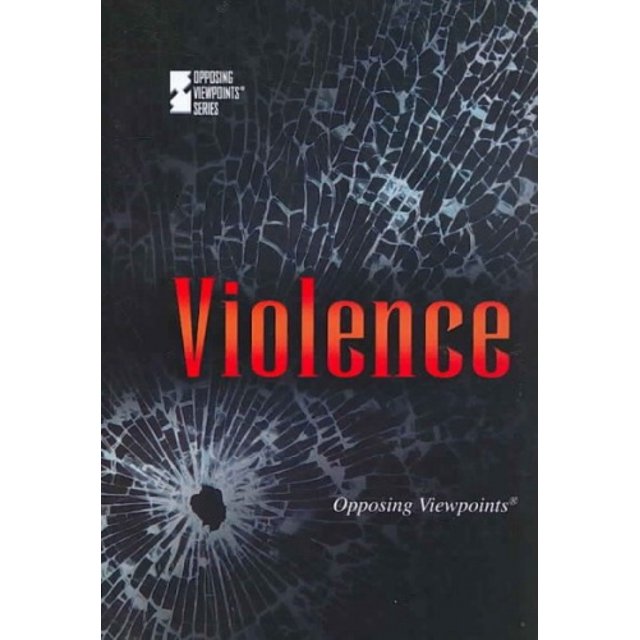 Violence (Points de Vue Opposés)