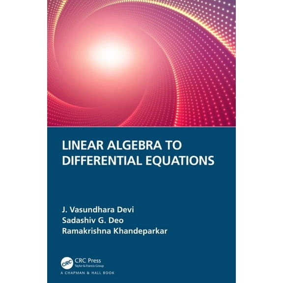 Linear Algebra to Differential Equations, (Hardcover)