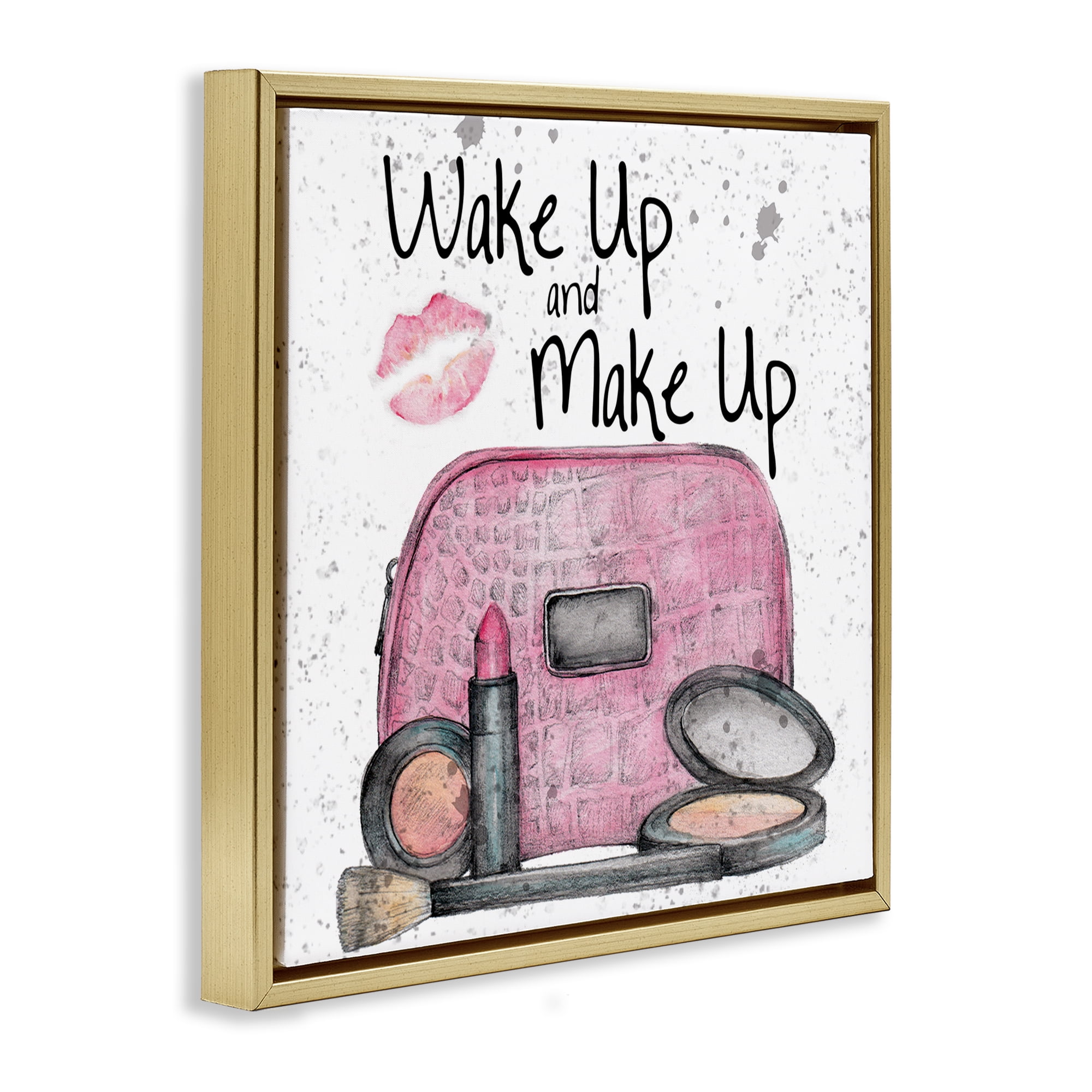 Stupell Industries Wake Up Makeup Phrase Beauty & Fashion Painting Gold Floater Framed Art Print Wall Art, 25 x 25