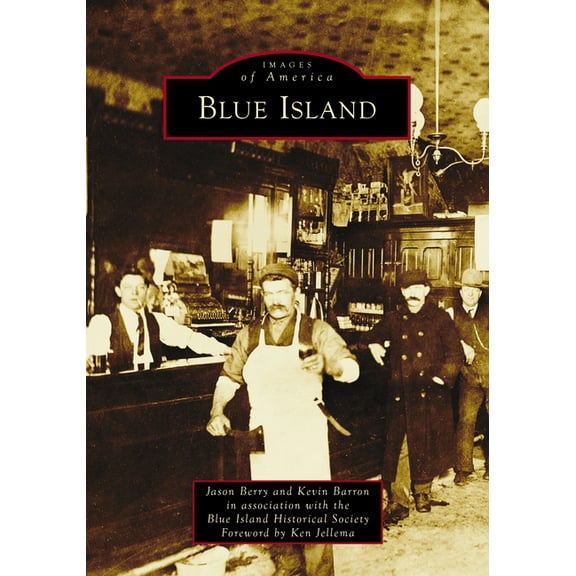 Images of America Blue Island, (Paperback)